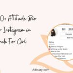 Attitude Bio For Instagram in Hindi For Girl