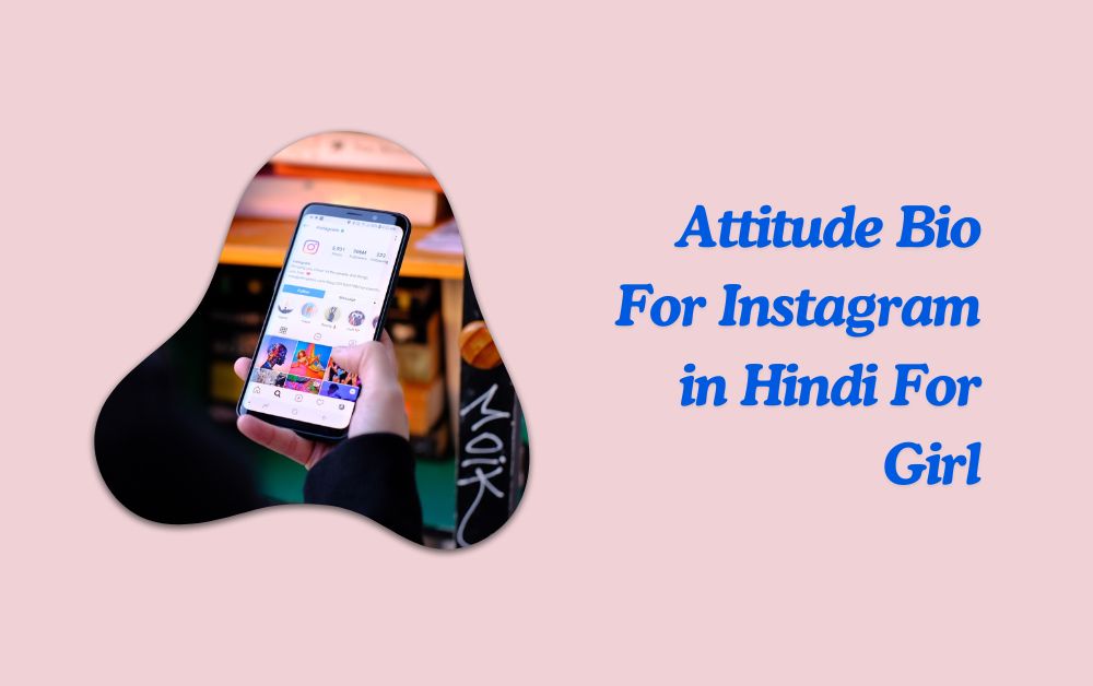 attitude bio for instagram in hindi for girl